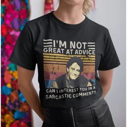 im not great at advice can i interest you in a sarcastic comment vintage t shirt