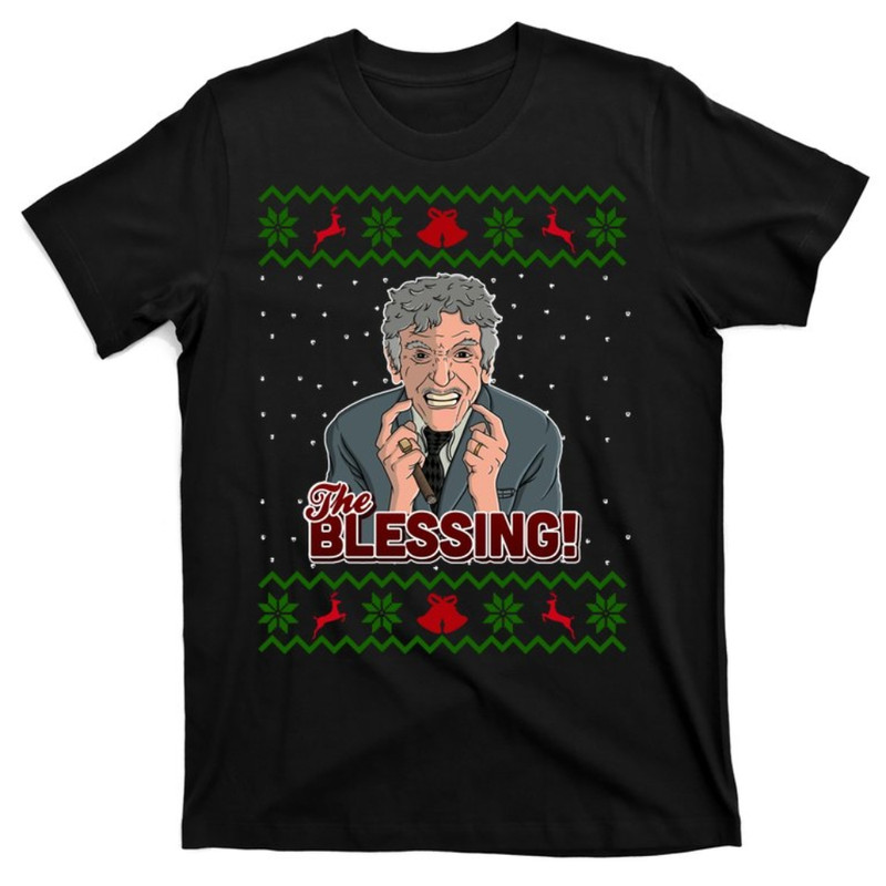 The Blessing Ugly Christmas Sweater Family Christmas T-Shirt.jpg
