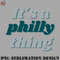 AL0707230819148-Football PNG Its A Philly Thing - Its A Philadelphia Thing Fan.jpg