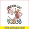 CTD11102305-Christmas Vibes SVG.png