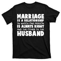 marriage is a relationship funny husband t-shirt
