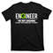 Engineer I'm Not Arguing Funny Engineering TShirt T-Shirt.jpg