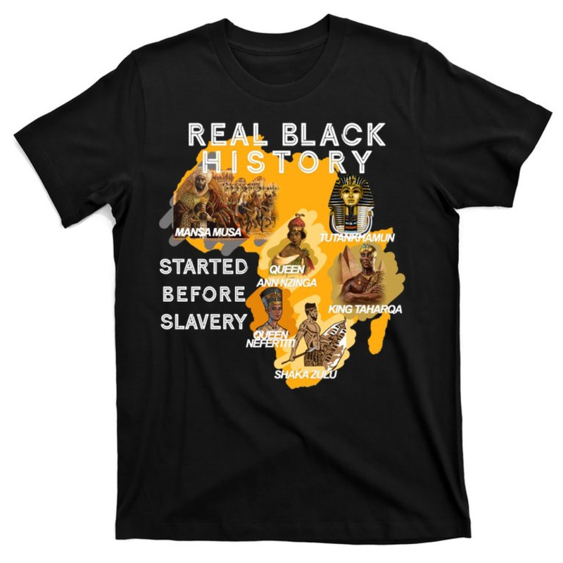 Real Black History Started Before Slavery Heritage T-Shirt.jpg