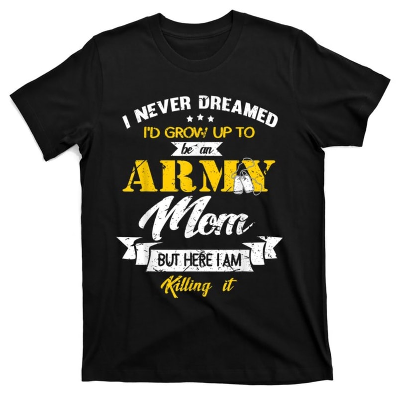 FAMILY Gift 365 Army Mom Tee Gift Military Mother Gift T-Shirt.jpg