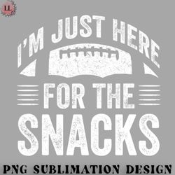 football png im just here for the snacks football