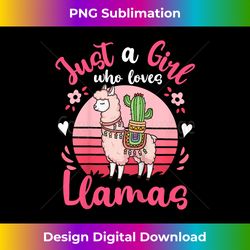 Kids Llama Just a Girl Who Loves Llamas - Artisanal Sublimation PNG File - Enhance Your Art with a Dash of Spice