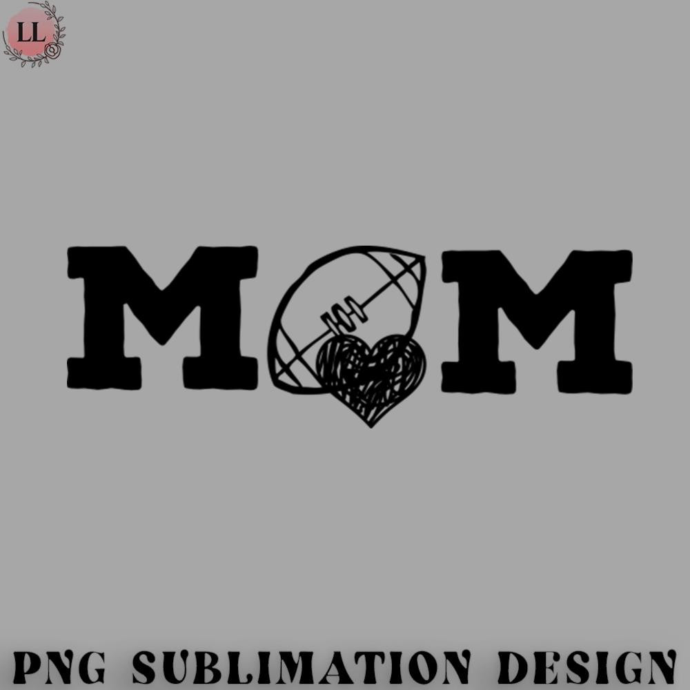 BA0707230821161-Football PNG Mom loves football.jpg