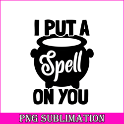 i put a spell on you svg