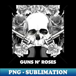 Guns N Roses - Special Edition Sublimation PNG File - Transform Your Sublimation Creations