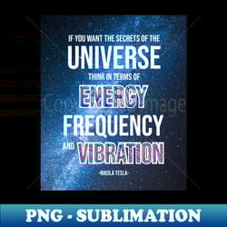 secrets of the universe - png sublimation digital download - perfect for personalization
