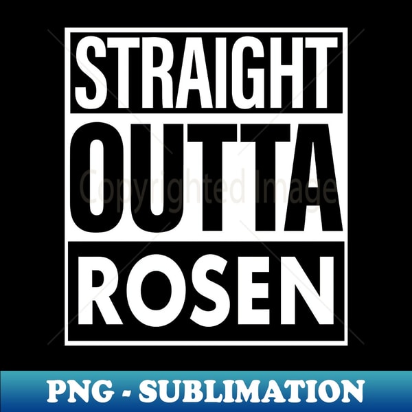 ZQ-45515_Rosen Name Straight Outta Rosen 9470.jpg