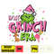 Pink Christmas Grinch Png, My Day Design Png, Bougie Christmas Png, Christmas Movie Png, That It I'm Not Going Png (4).jpg
