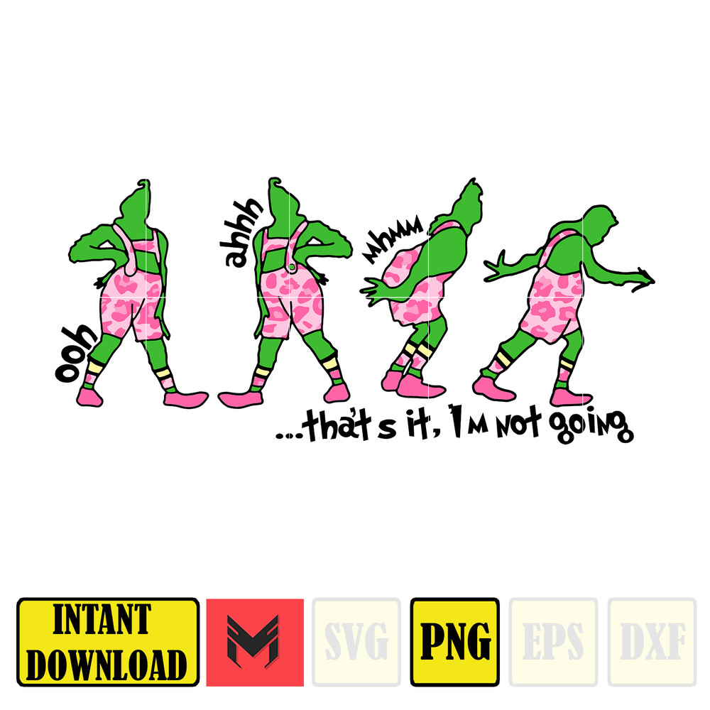 Pink Christmas Grinch Png, My Day Design Png, Bougie Christmas Png, Christmas Movie Png, That It I'm Not Going Png (5).jpg