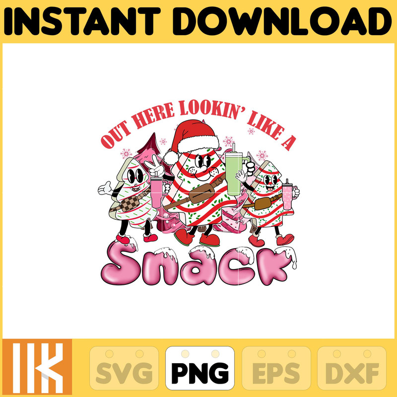Out Here Lookin Like A Snack PNG PNG Boojee Cut file, Out Here Lookin Like A Snack Cup & Bag PNG, Christmas Tree Cake Stanley Tumbler Belt (2).jpg