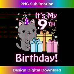 kids its my 9th birthday girl kitty cat theme party (nine) - crafted sublimation digital download - enhance your art with a dash of spice