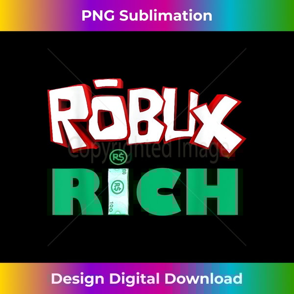 Funny ROBUX rich design for gamers - Innovative PNG Sublimat | Inspire ...