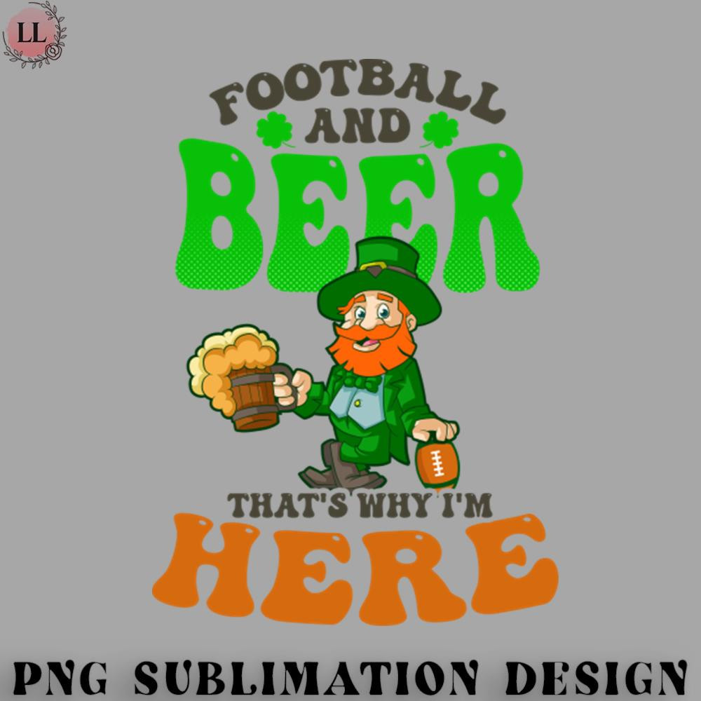 BT0707230824355-Football PNG St Patricks Football Shirt Football And Beer Why Here.jpg