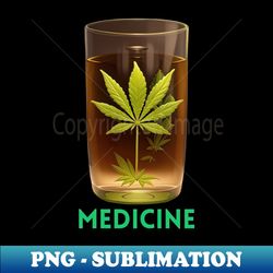 Medicine - Premium Sublimation Digital Download - Perfect for Sublimation Mastery