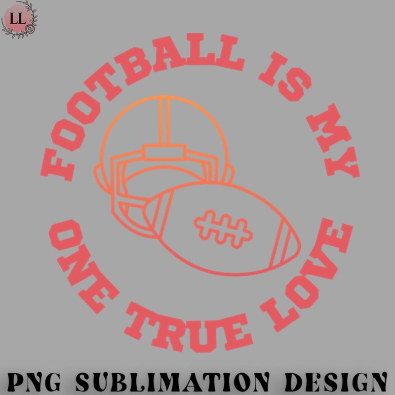 BA0707230821305-Football PNG My one true love Football.jpg