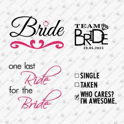 Team Bride Bridal Template Wedding Bachelorette Party T-Shirt Cut File Sublimation Design