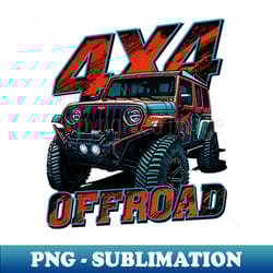 4x4 jeep offroad - exclusive sublimation digital file - spice up your sublimation projects