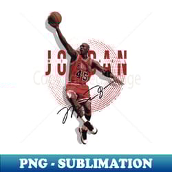 michael jordan - instant png sublimation download - instantly transform your sublimation projects