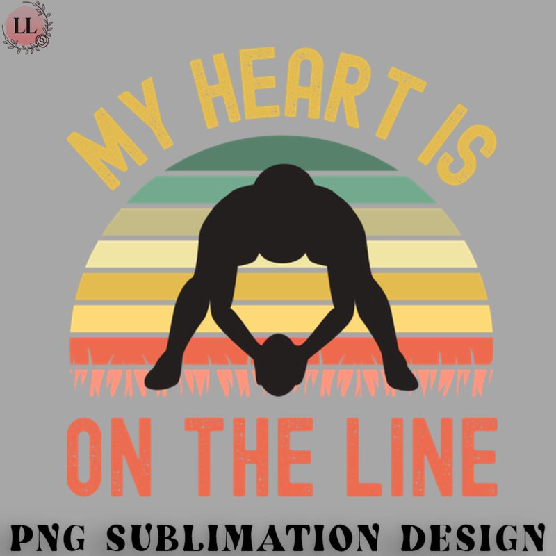BA0707230821290-Football PNG My Heart Is On The Line Football Offense.jpg