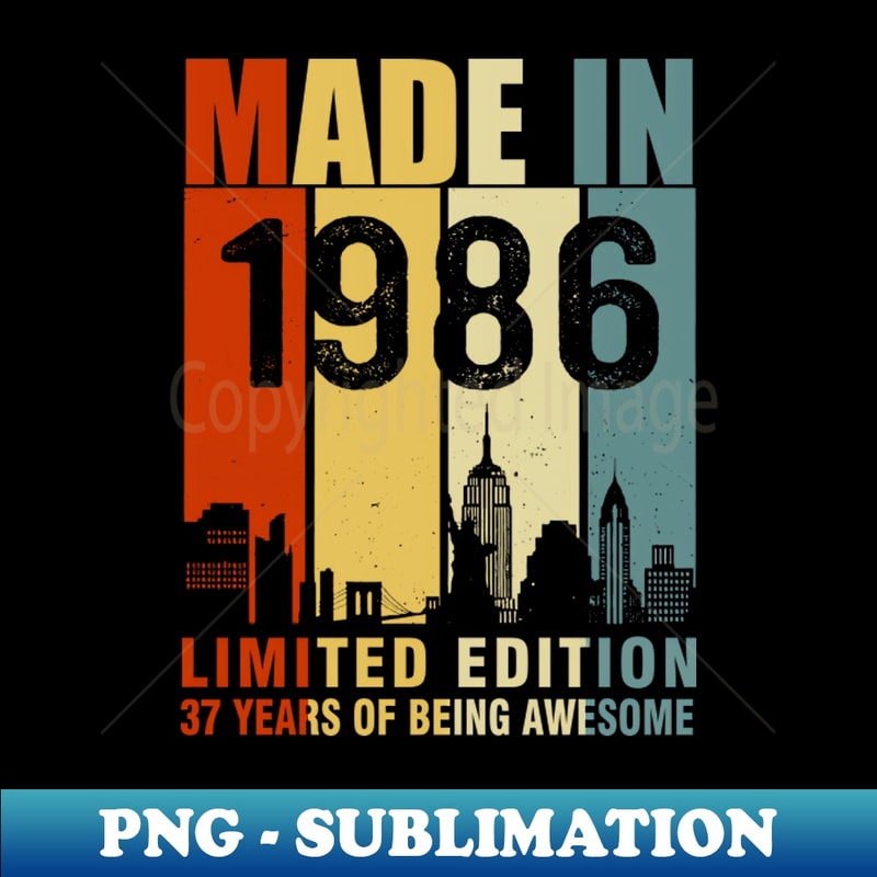HG-32978_Made in 1986 Limited Edition 37 Years Of Being Awesome 8214.jpg