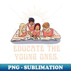 Early childhood education - High-Resolution PNG Sublimation File - Perfect for Personalization