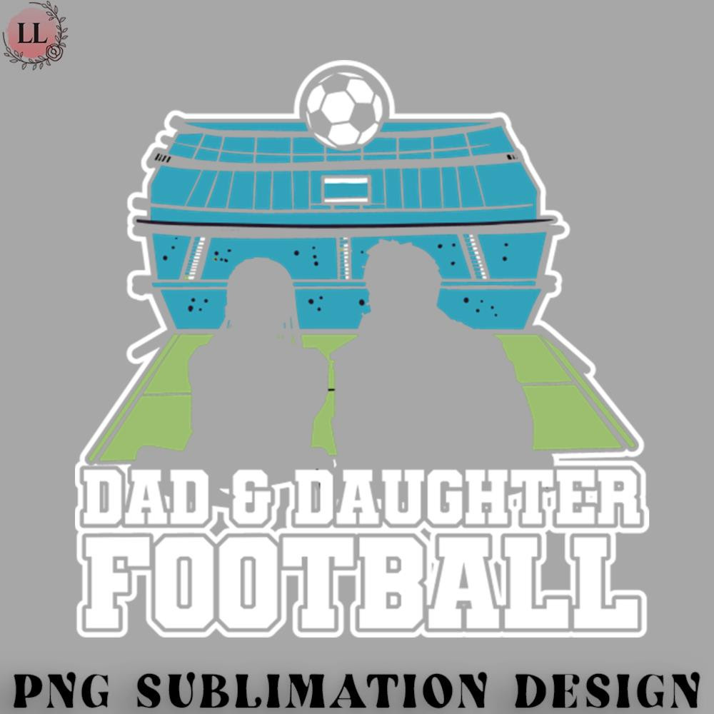 FO0707230816309-Football PNG Football Lover Dad and Daughter Silhouette.jpg