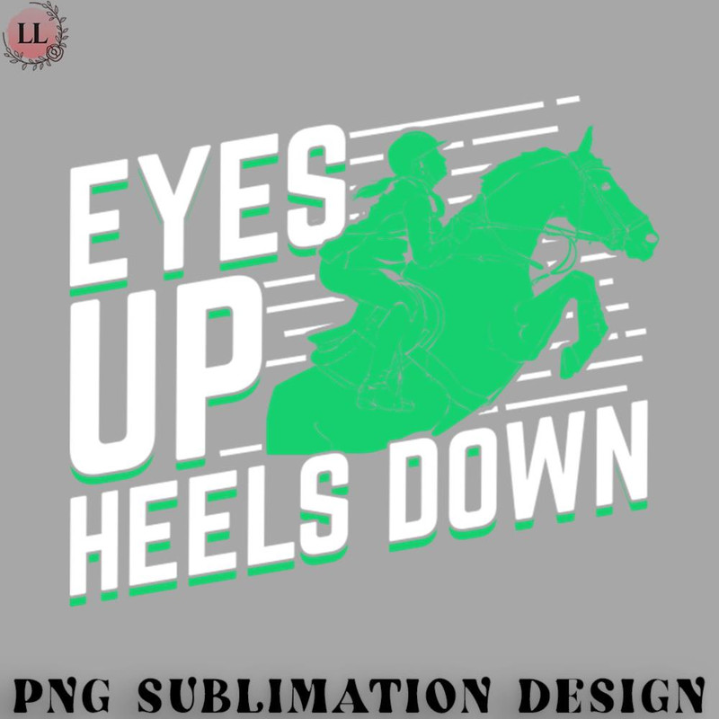 FA0707230815165-Football PNG Eyes Up Heels Down Show Jumping Rider Gift.jpg