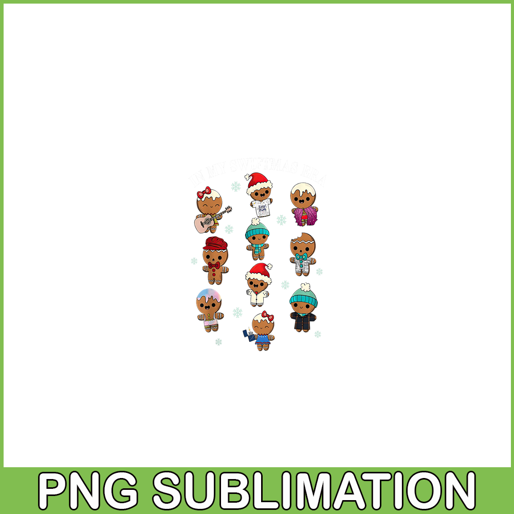 TLS13112312-In My Swiftmas Era PNG Funny Gingerbread PNG, Xmas Holiday PNG.png