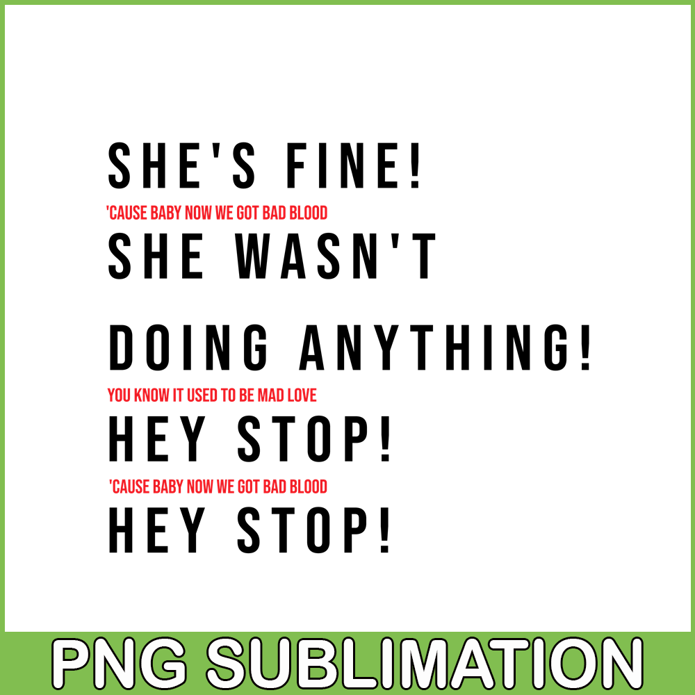 TLS13112323-She Fine SVG PNG DXF EPS DXF, She Wasnt Doing Anything SVG, Taylor Swift SVG.png