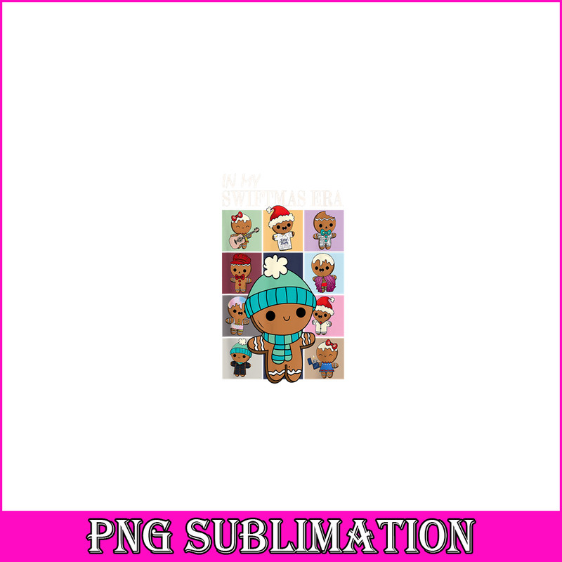 TLS13112313-In My Swiftmas Era PNG, Gingerbread Xmas PNG, Holiday Xmas PNG.png