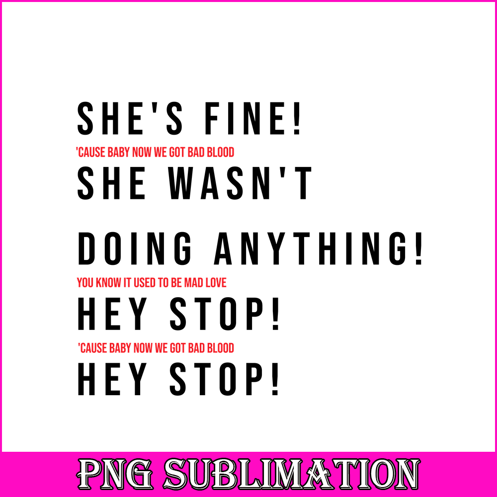 TLS13112323-She Fine SVG PNG DXF EPS DXF, She Wasnt Doing Anything SVG, Taylor Swift SVG.png