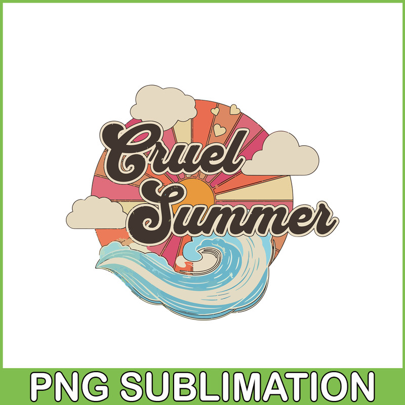TLS13112335- Cruel Summer SVG PNG DXF EPS DXF, Taylor Swift Song SVG, Summer Songs SVG.png