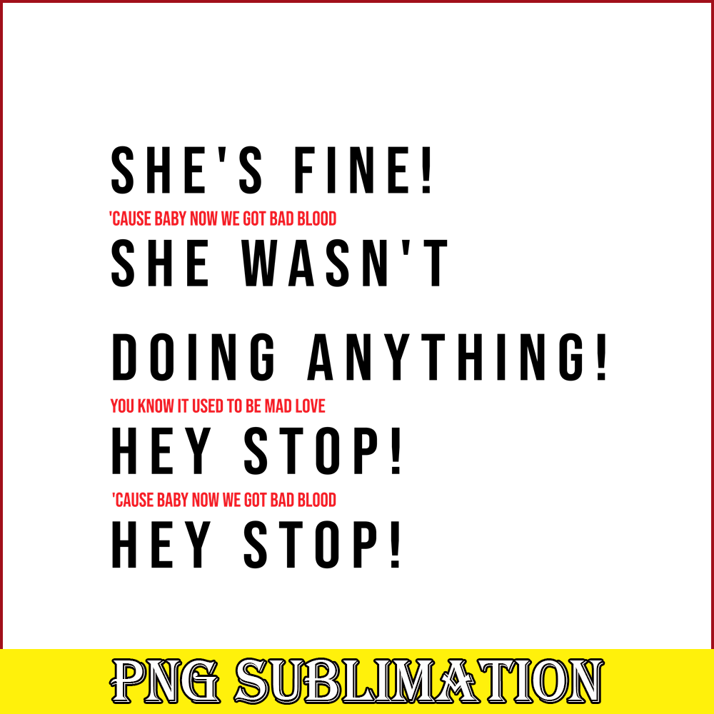 TLS13112323-She Fine SVG PNG DXF EPS DXF, She Wasnt Doing Anything SVG, Taylor Swift SVG.png