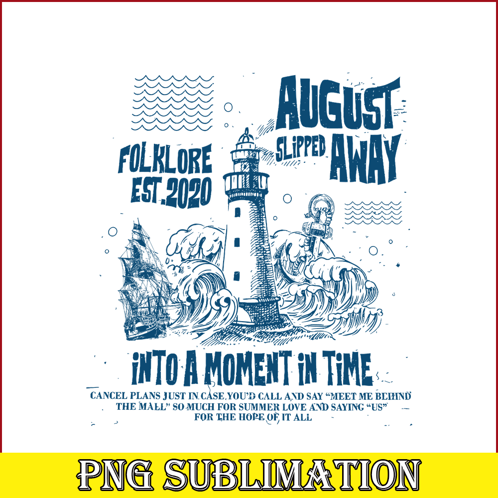 TLS13112329-August Slipped Away SVG PNG DXF EPS DXF, August Song SVG, Taylor Swift SVG.png