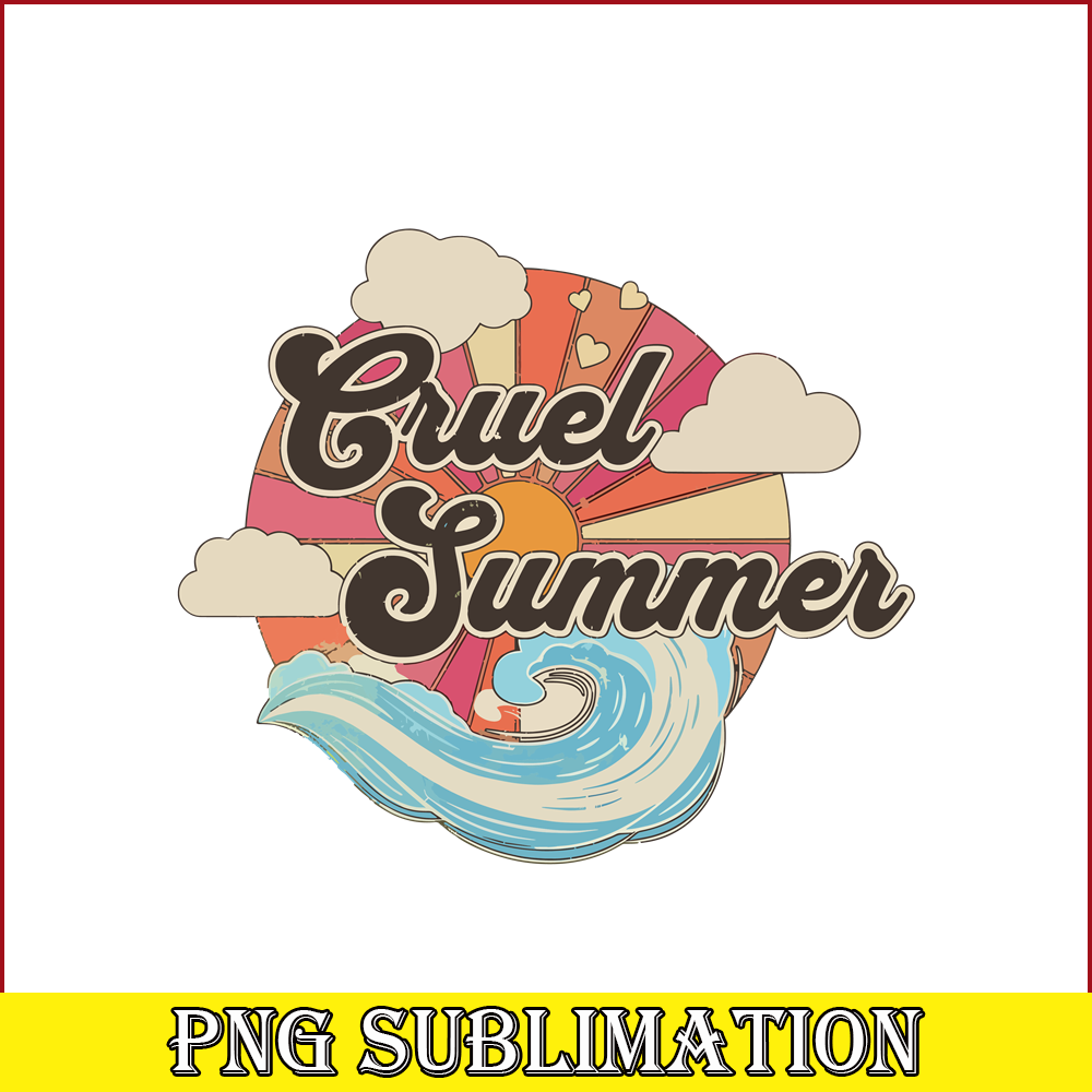 TLS13112335- Cruel Summer SVG PNG DXF EPS DXF, Taylor Swift Song SVG, Summer Songs SVG.png