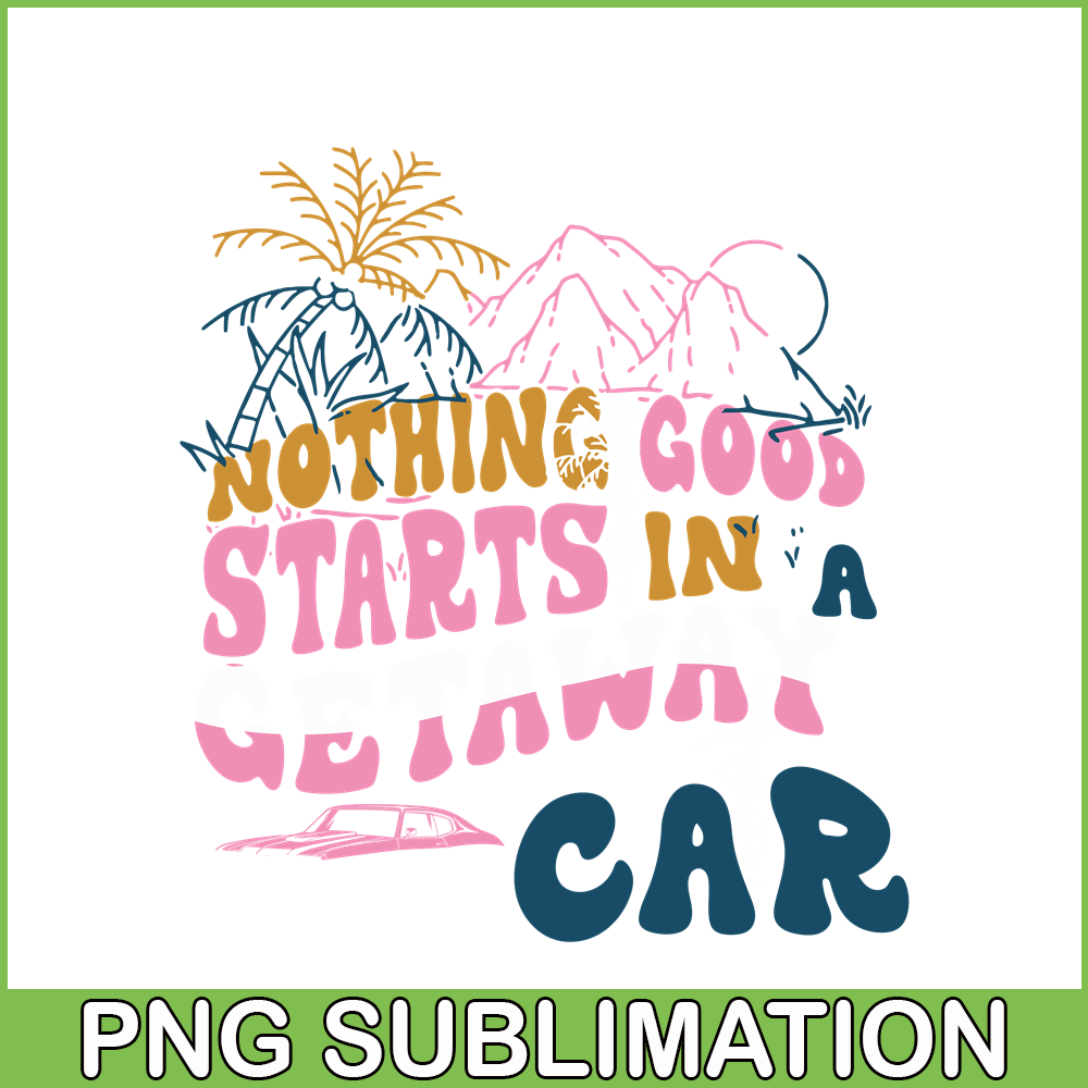 TLS13112356-Getaway Car SVG PNG DXF PDF EPS, Taylor Swift SVG, Song Of Taylor SVG.png