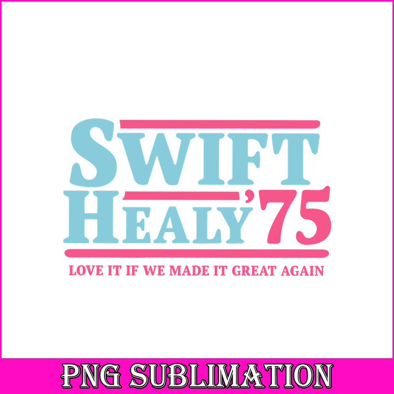TLS13112360-Swift Healy 75 SVG PNG DXF PDF EPS, Taylor Swift SVG, Song Of Taylor SVG.png