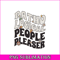 TLS13112363-Pathological People Pleaser SVG PNG DXF PDF EPS, People Quotes SVG, Song Of Taylor SVG.png