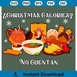 Christmas Calories No Guentan PNG Sublimation Design