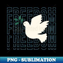 Freedom Pigeon - Exclusive Sublimation Digital File - Spice Up Your Sublimation Projects