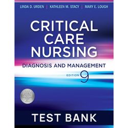 Test Bank for Critical Care Nursing Diagnosis and Management 9th Edition Test Bank