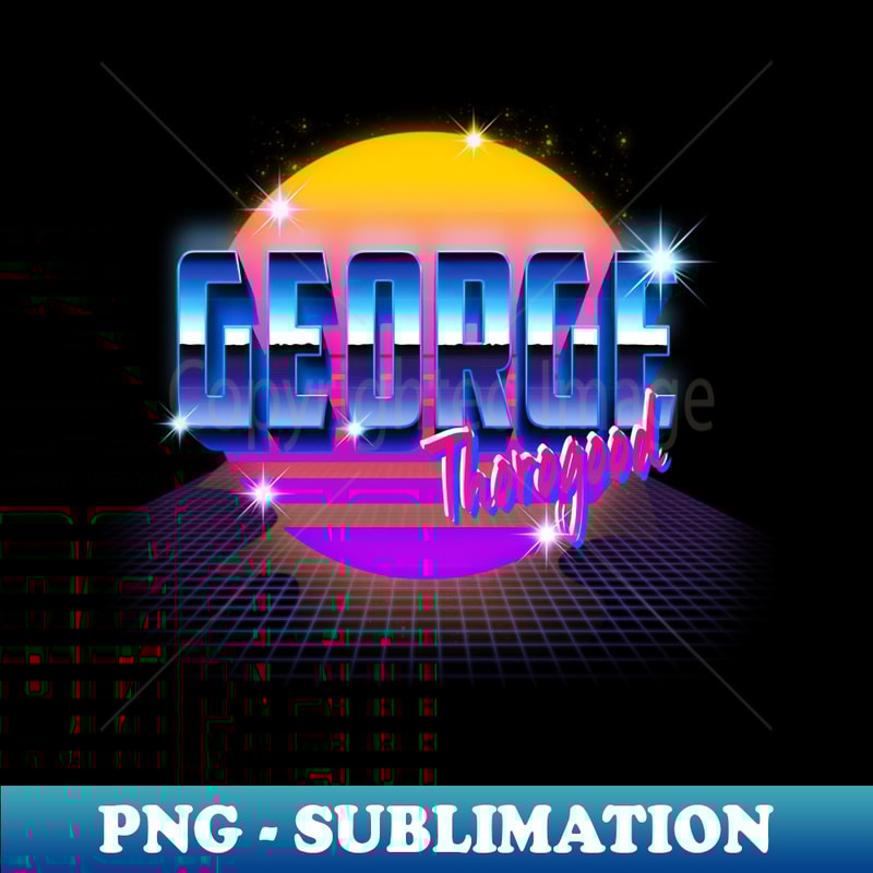 ZY-21151_George Graphic Proud Name Personalized Birthday 70s 80s 90s Styles 4281.jpg