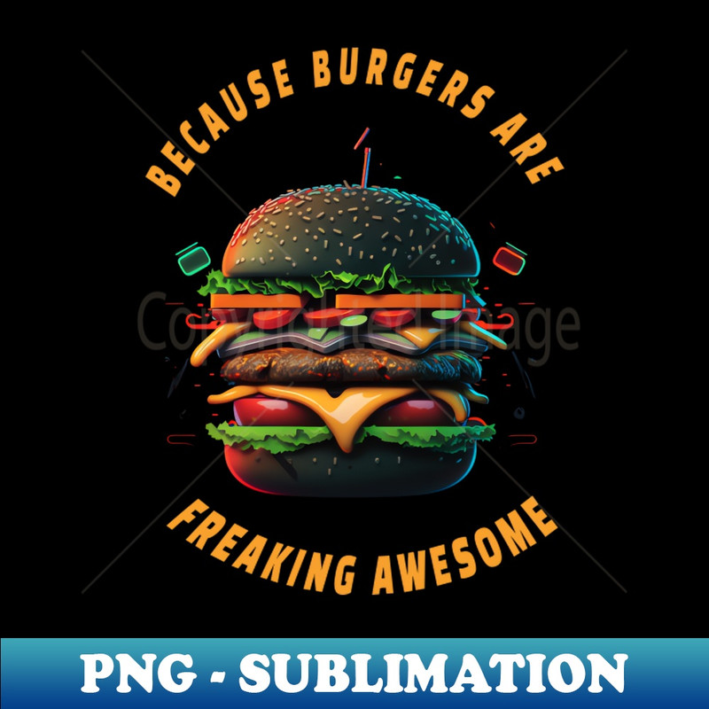 BC-6089_Burger Quotes For Burger Lovers And Junk Food Sayings 7804.jpg