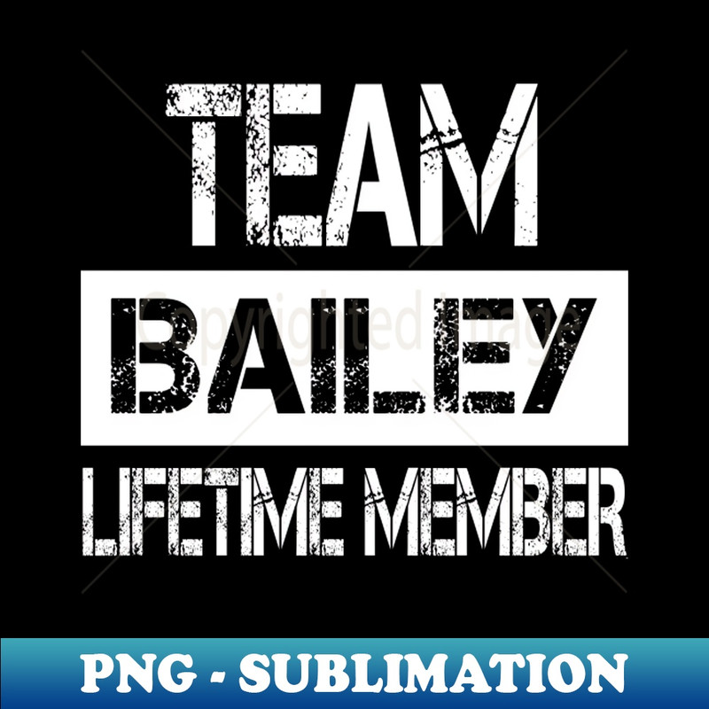 CD-3370_Bailey Name - Team Bailey Lifetime Member 5480.jpg