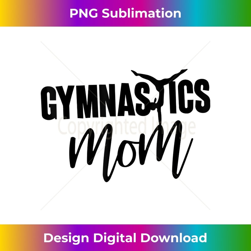 CJ-20231126-4056_Gymnastics Mom Sports Parent Inspirational Tumbling Cheer 1123.jpg