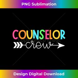 Counselor Team s - Counseling Crew - Classic Sublimation PNG File - Animate Your Creative Concepts